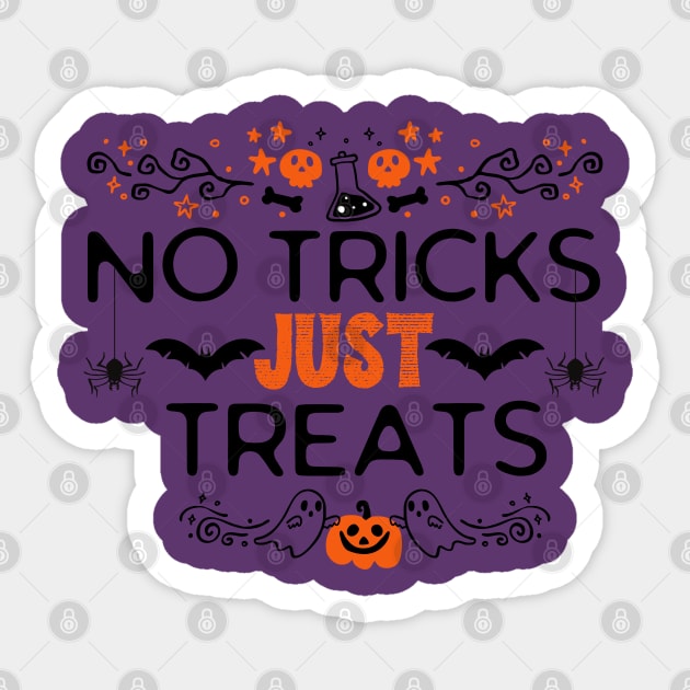 No Tricks Just Treats - Funny Halloween Candy-Themed Gift for Treats Lovers Sticker by KAVA-X